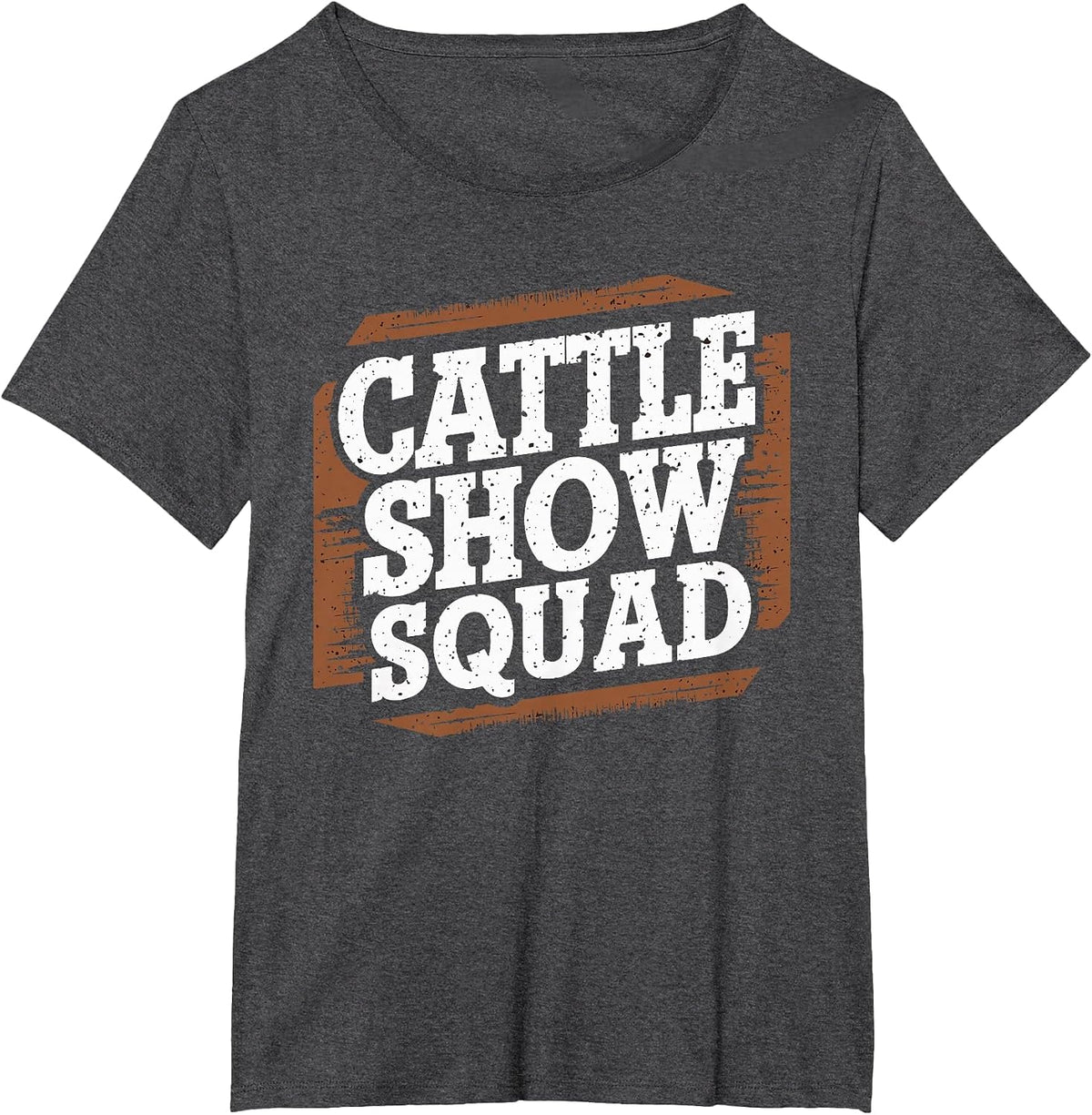 Cattle Show Squad County Fair Livestock Rancher T-Shirt - Dark Heather Grey
