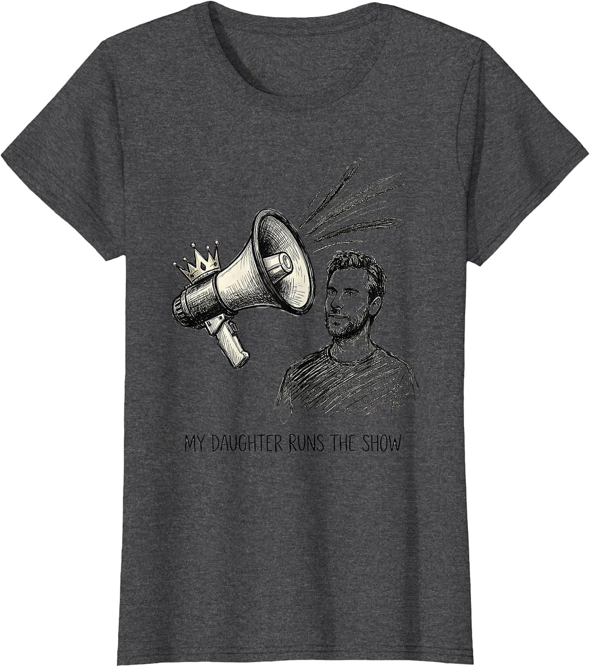 Women's My Daughter Runs The Show Funny Dad Family Humor T-Shirt - Dark Heather Grey