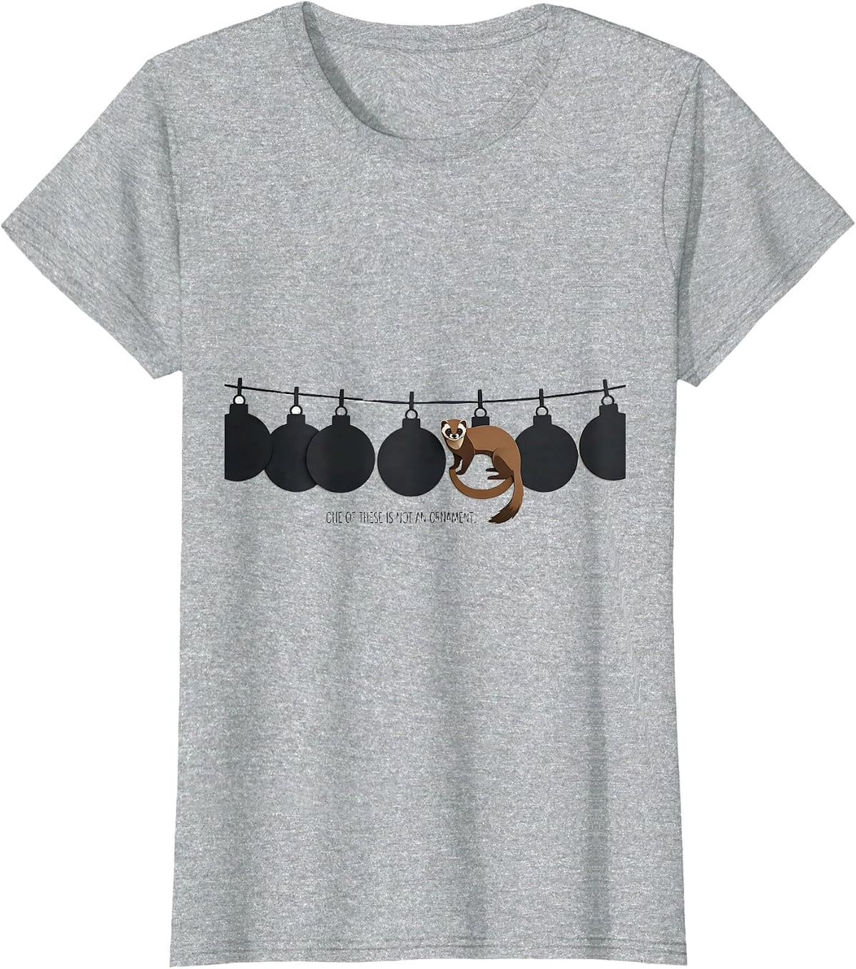 One Of These Is Not An Ornament Funny Ferret Lover Christmas T-Shirt - Heather Grey