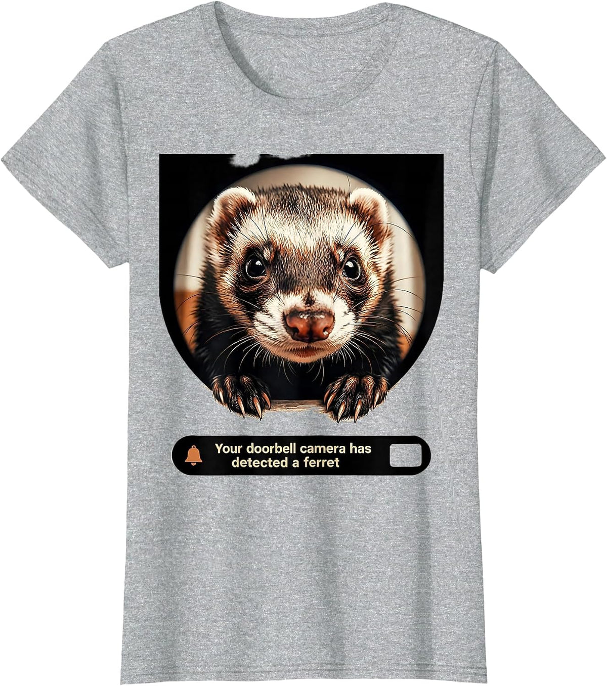 Women's Your Doorbell Camera Has Detected a Ferret Funny T-Shirt - Heather Grey