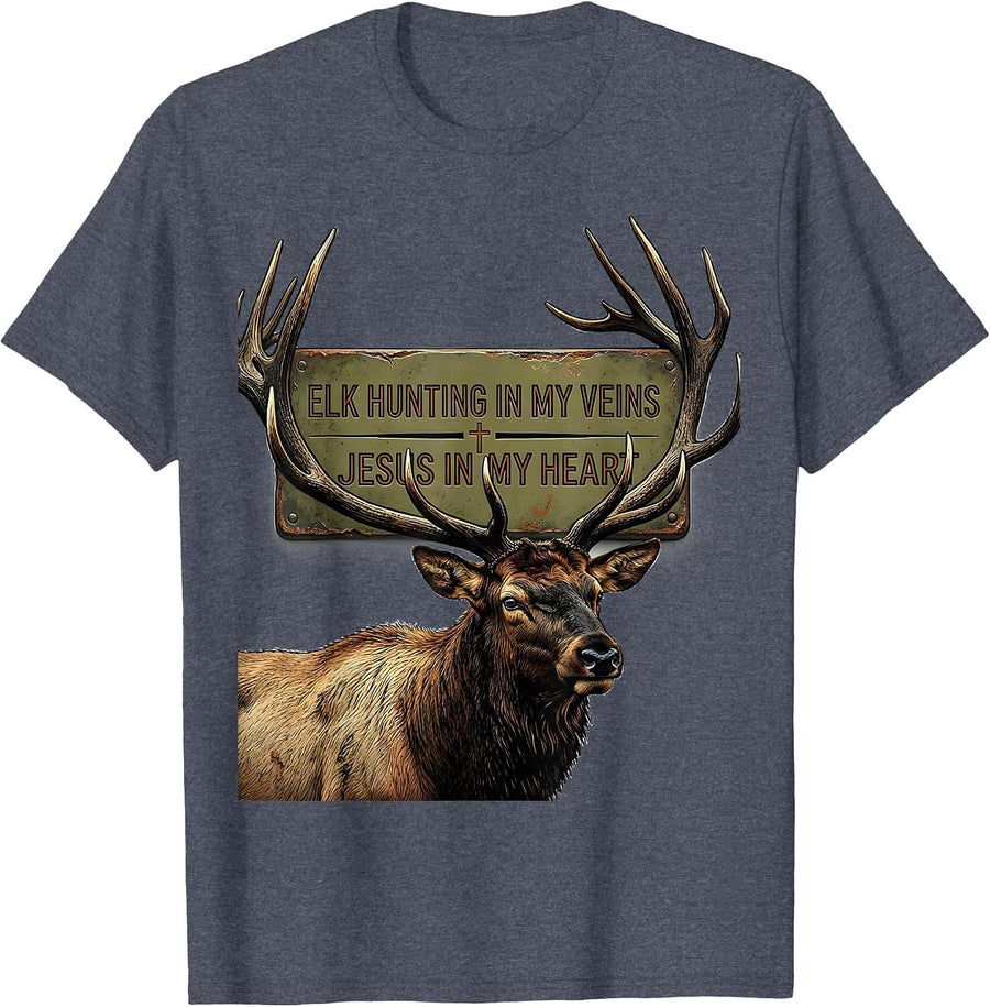 Elk Hunting In My Veins Jesus In My Heart Christian Hunter T-Shirt - Heather Blue