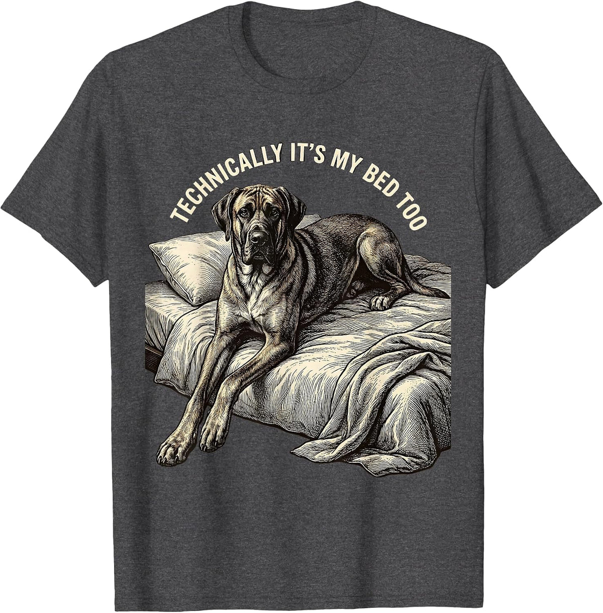 Men's Technically It's My Bed Too Funny Great Dane Dog Lover T-Shirt - Dark Heather Grey