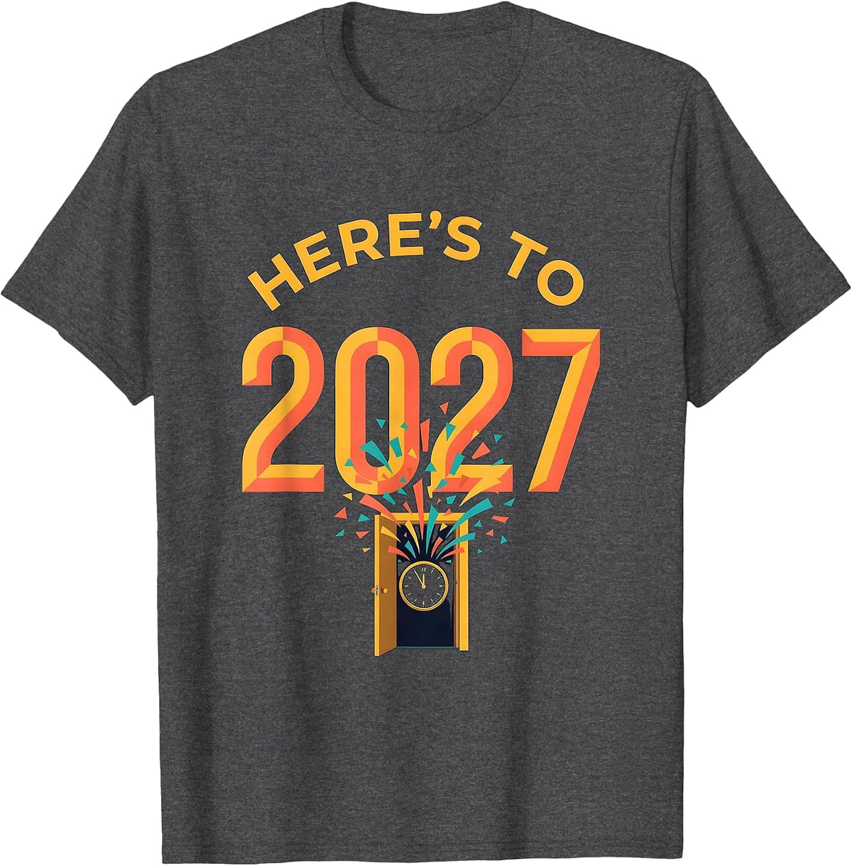 Men's Here's To 2027 Whimsical Festive Party Countdown Novelty T-Shirt - Dark Heather Grey
