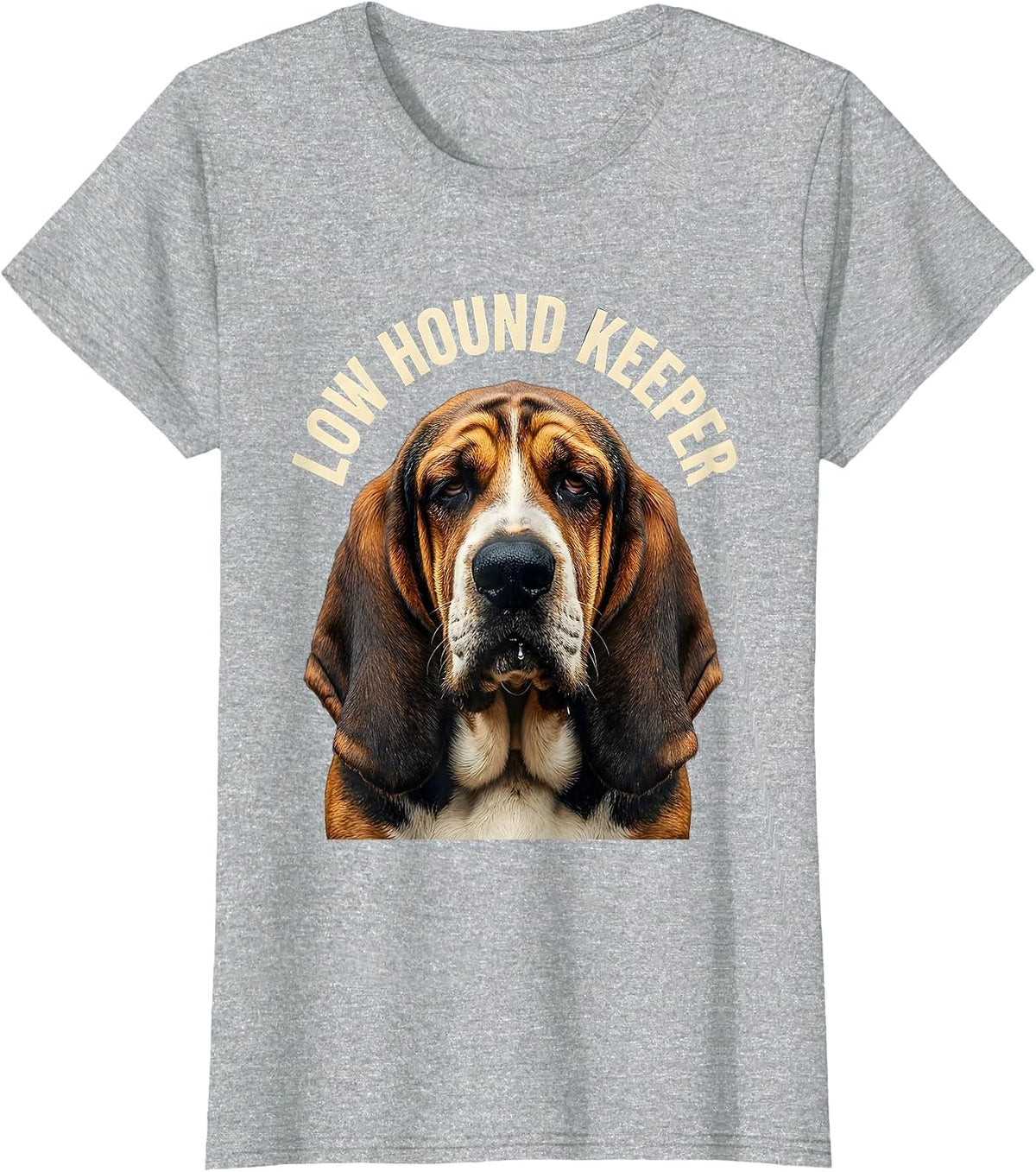 Women's Low Hound Keeper Funny Basset Hound Dog Lover Gift T-Shirt - Heather Grey