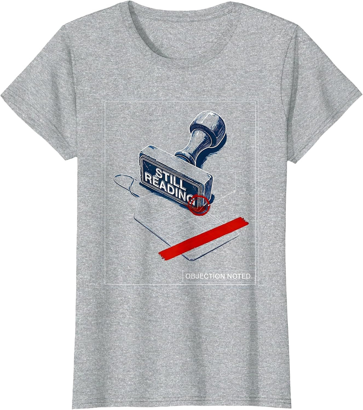 Objection Noted Still Reading Librarian Banned Books Week T-Shirt - Heather Grey