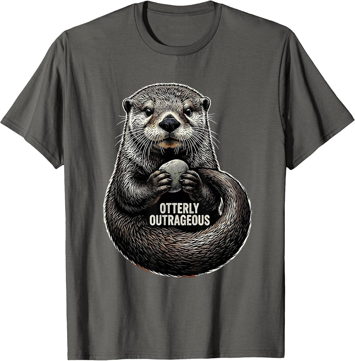 Otterly Outrageous Funny Otter Lover Gift For Animal T-Shirt - Asphalt Grey