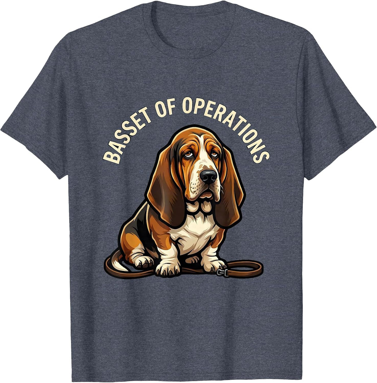 Basset of Operations Funny Basset Hound Dog Lover Gift T-Shirt - Heather Blue