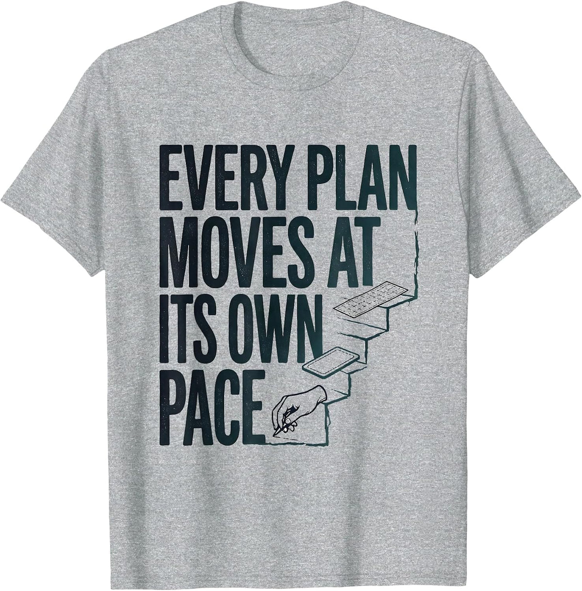 Men's Every Plan Moves At Its Own Pace Special Education Teacher T-Shirt - Heather Grey