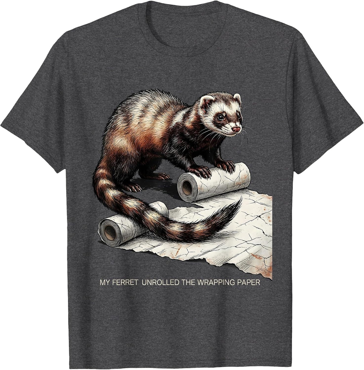 Men's My Ferret Unrolled The Wrapping Paper Funny Ferret Lover T-Shirt - Dark Heather Grey