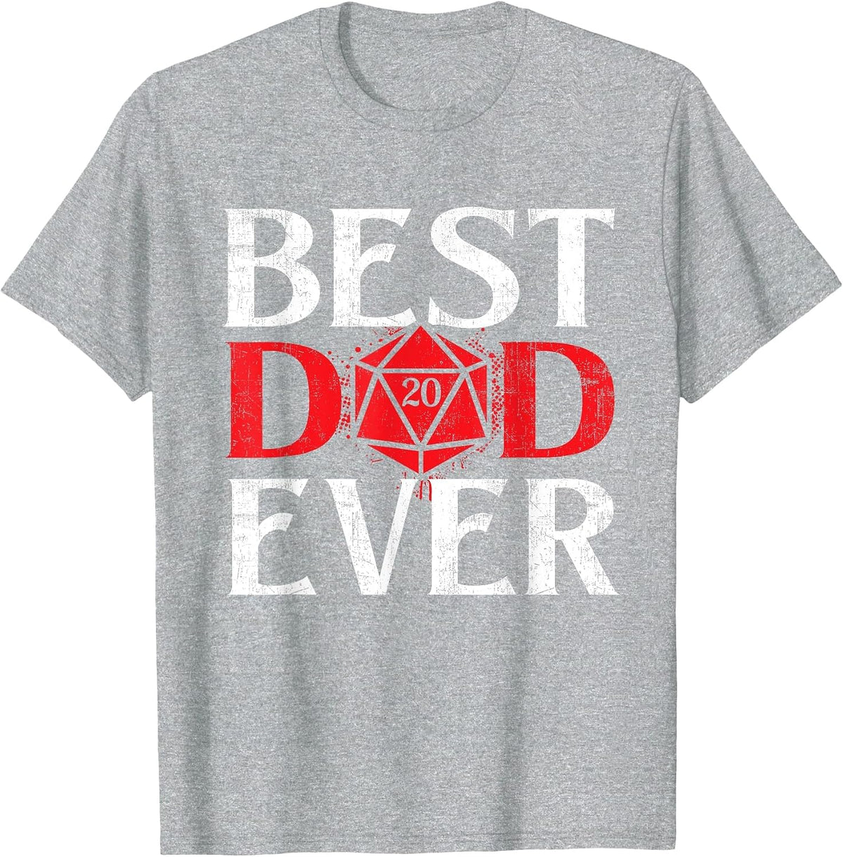 Best Dad Ever - RPG Tabletop Games D20 Tabletop T-Shirt - Heather Grey