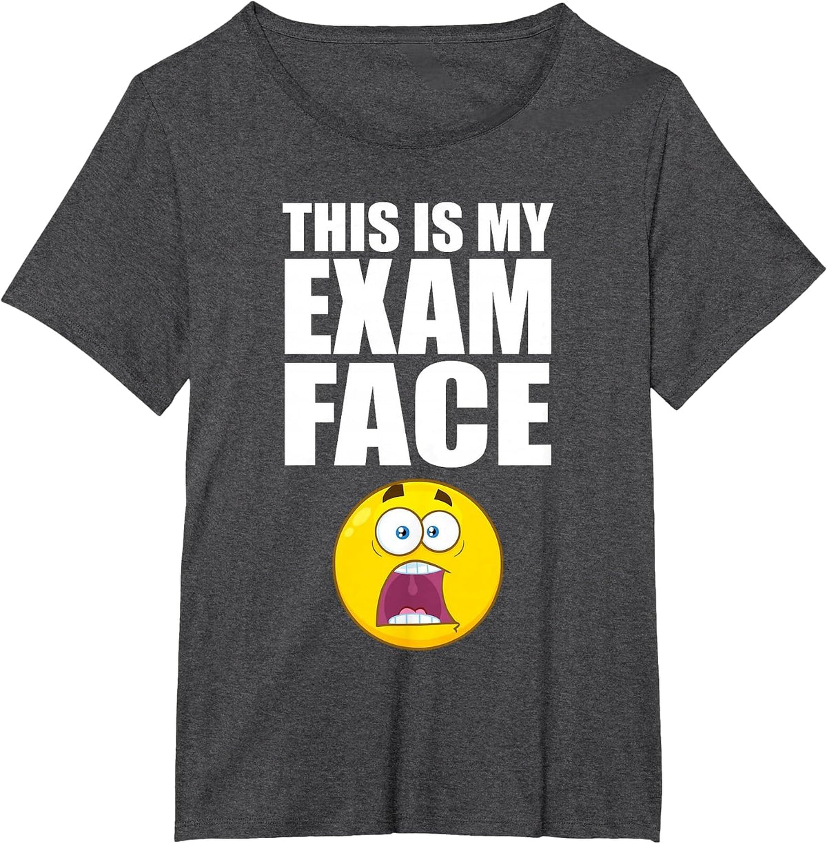 This is My Exam Face Finals Week College High School Funny T-Shirt - Dark Heather Grey