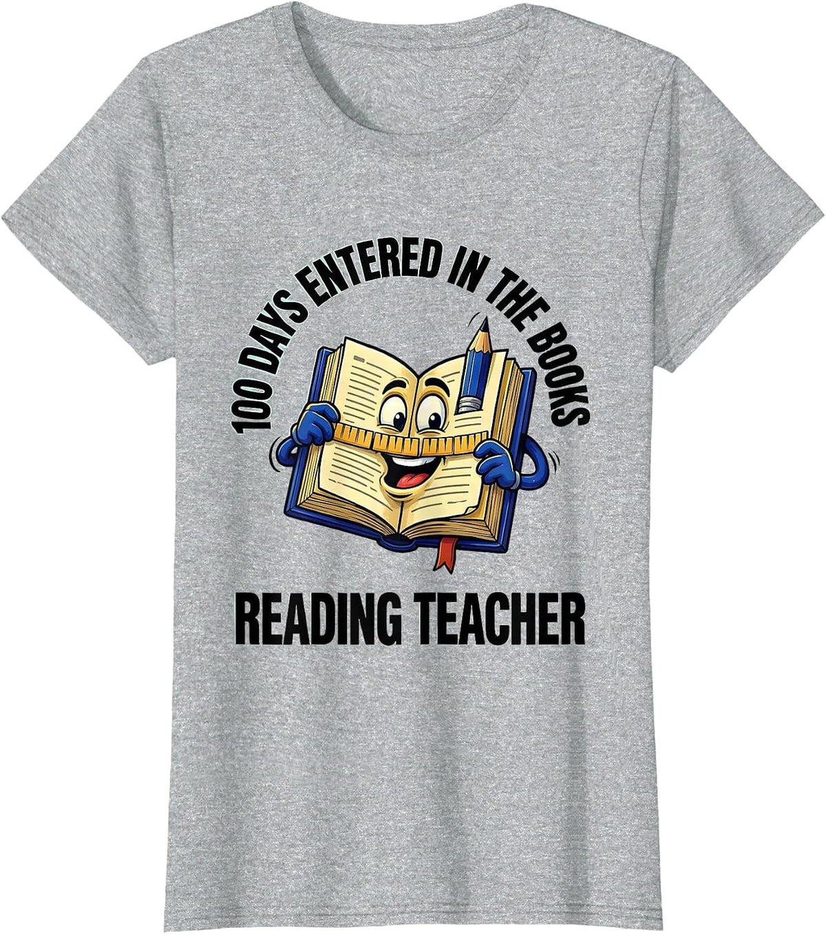 100 Days Entered In The Books Reading Teacher T-Shirt - Heather Grey