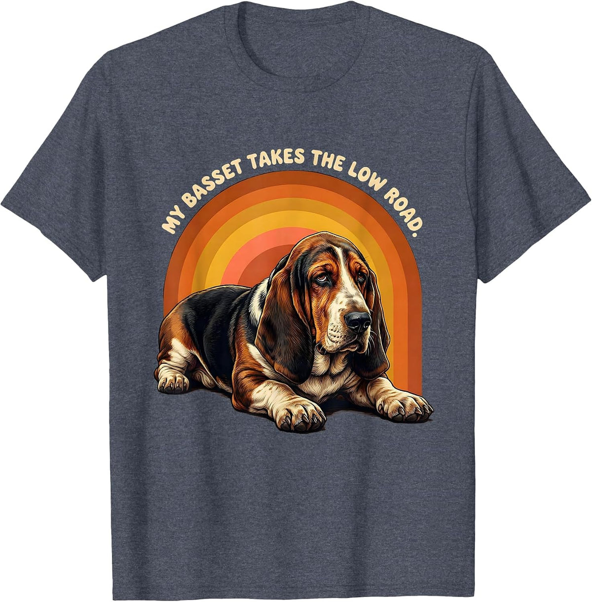 My Basset Takes The Low Road Funny Basset Hound Owner Gift T-Shirt - Heather Blue