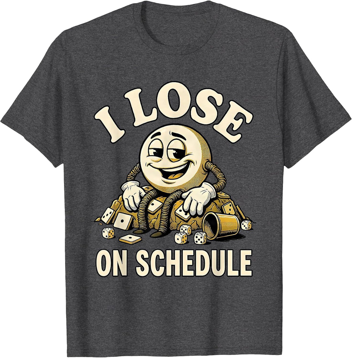 I Lose On Schedule Retro Cartoon Funny Gamer RPG Tabletop T-Shirt - Dark Heather Grey
