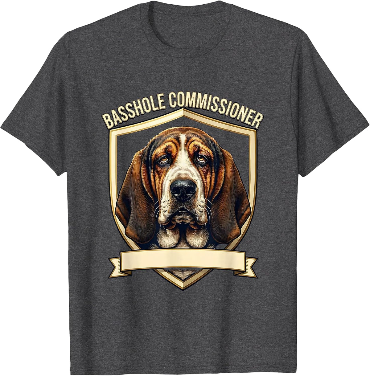 Basshole Commissioner Funny Basset Hound Owner Dog Lover T-Shirt - Dark Heather Grey