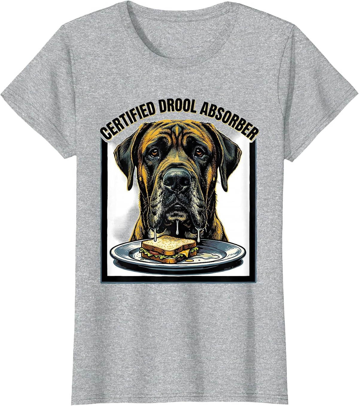 Women's Certified Drool Absorber Funny Great Dane Dog Mom Dog Dad T-Shirt - Heather Grey