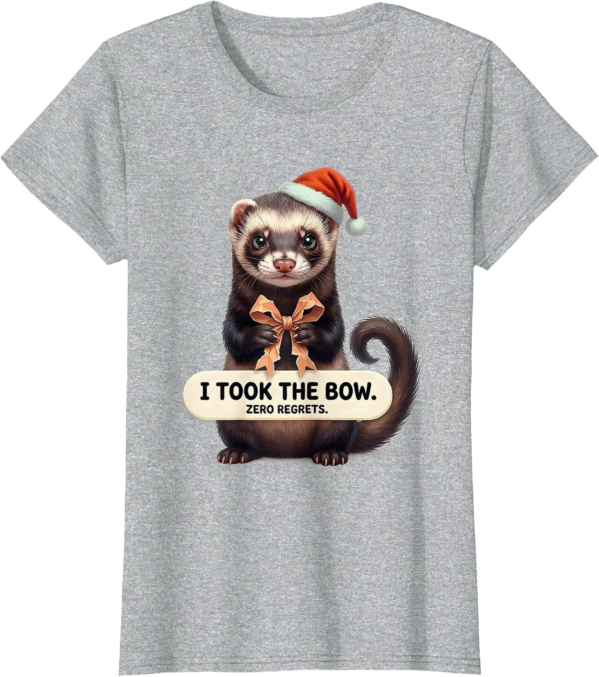 Women's I Took The Bow Zero Regrets Cute Kawaii Ferret Lover T-Shirt - Heather Grey