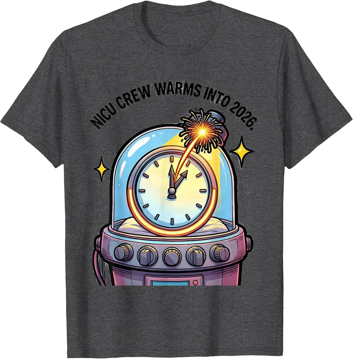 NICU Crew Warms Into 2026 Cartoon Nurse New Year Eve Party T-Shirt - Dark Heather Grey