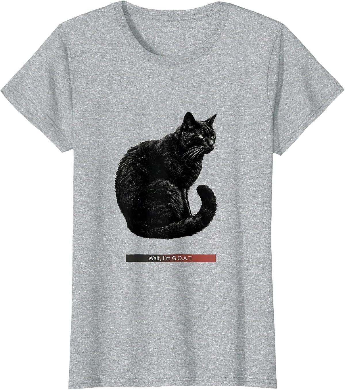 Wait I'm G.O.A.T. Funny Cat Meme Sarcastic Internet Humor T-Shirt - Heather Grey