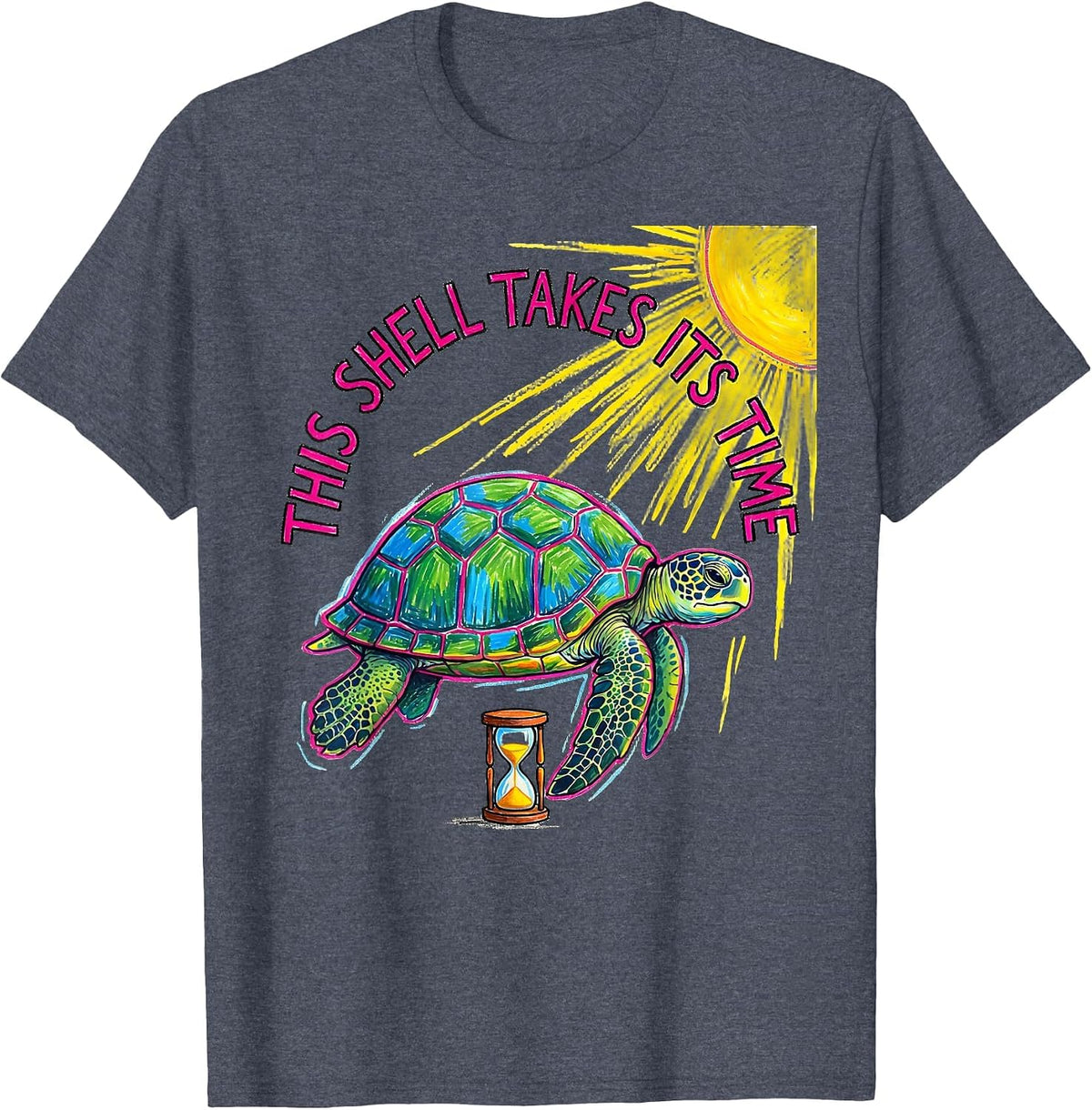 This Shell Takes Its Time Cute Sea Turtle Lover Animal T-Shirt - Heather Blue