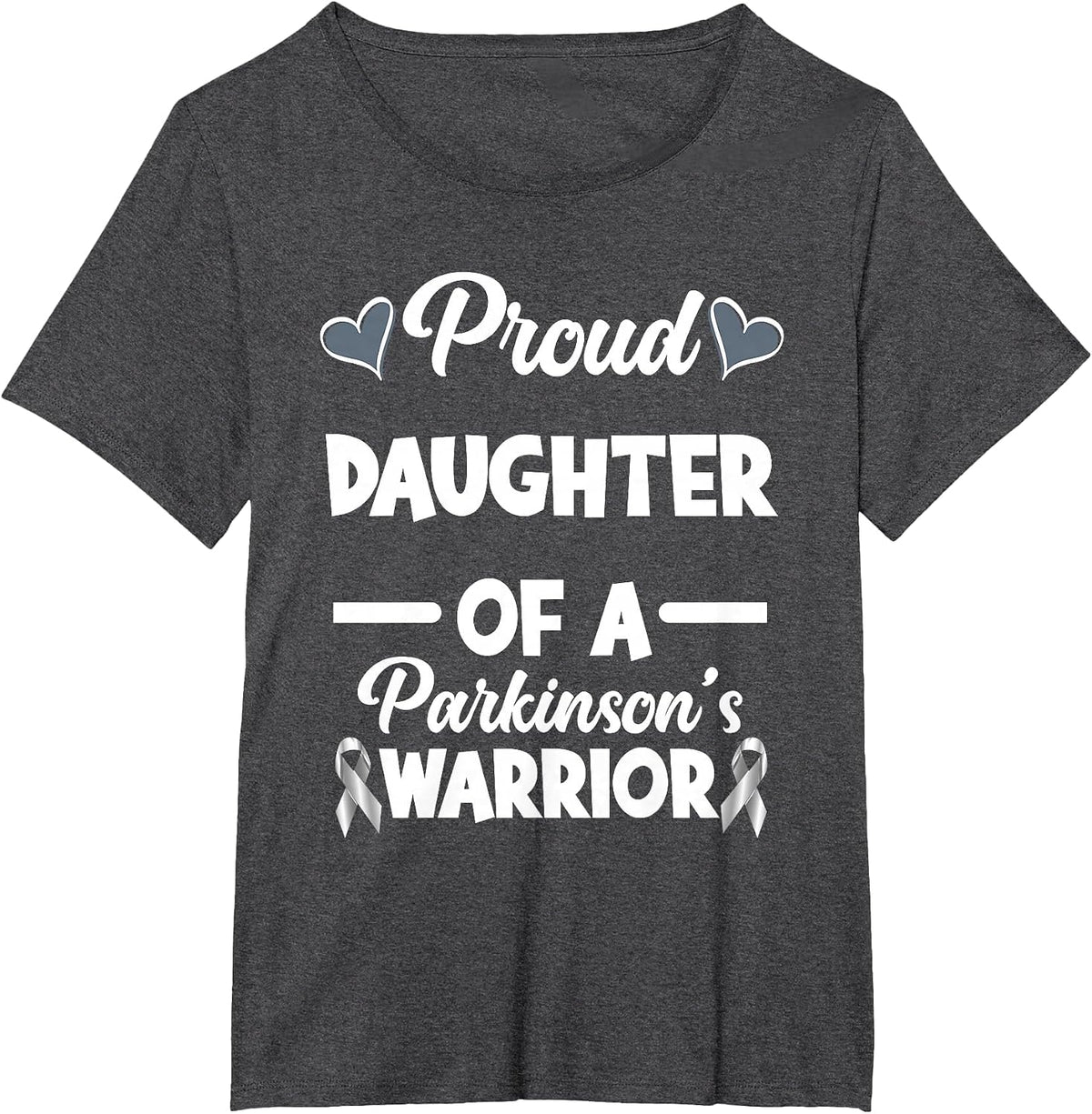 Proud Dughter of A Parkinson's Warrior Parkinson's Awareness T-Shirt - Dark Heather Grey