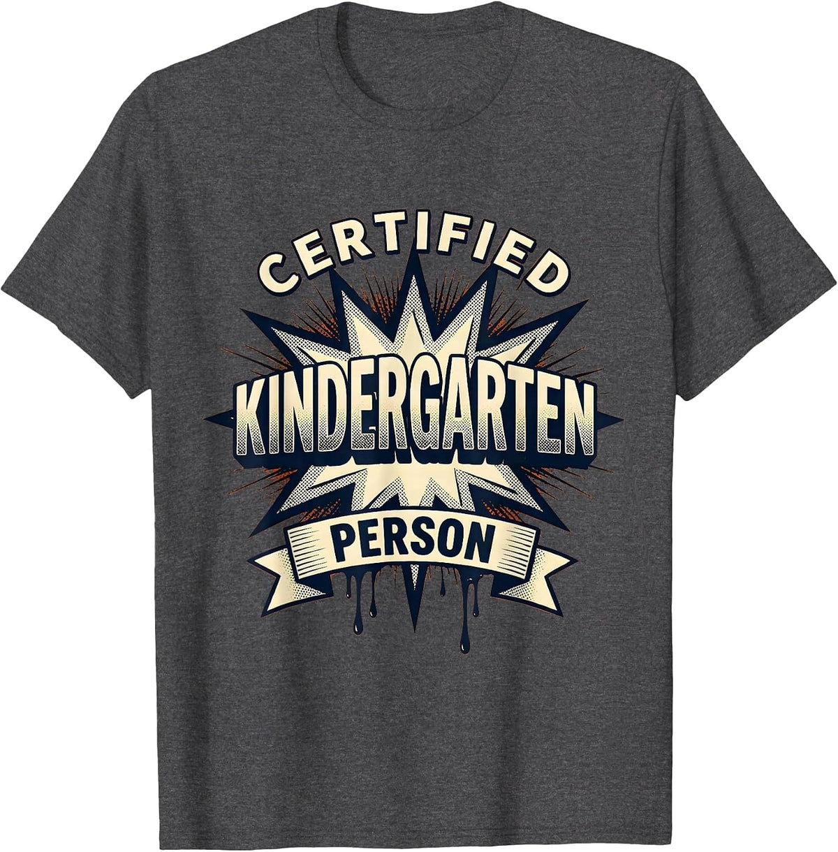 Certified Kindergarten Person Retro Teacher Back To School T-Shirt - Dark Heather Grey