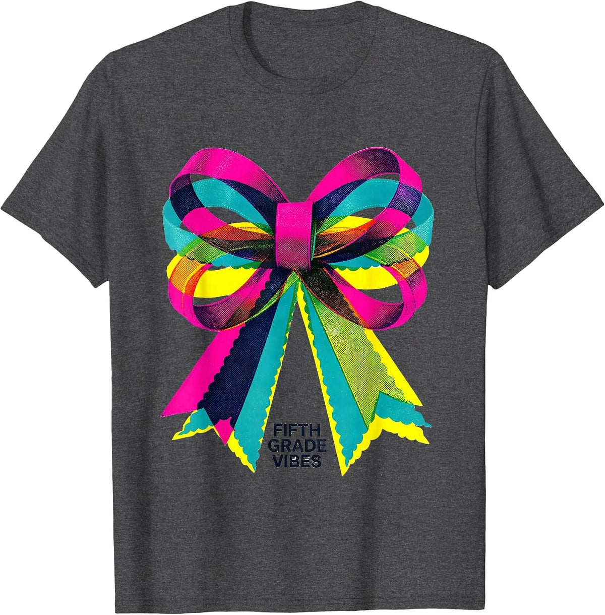 Fifth Grade Vibes Risograph Bow Back to School Girls Teacher T-Shirt - Dark Heather Grey