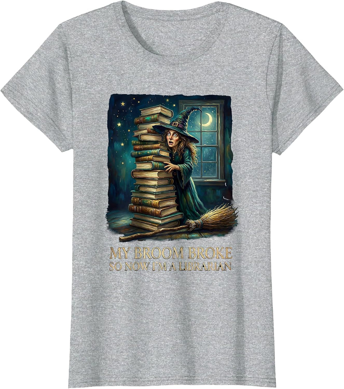 My Broom Broke So Now I'm A Librarian Funny Halloween T-Shirt - Heather Grey