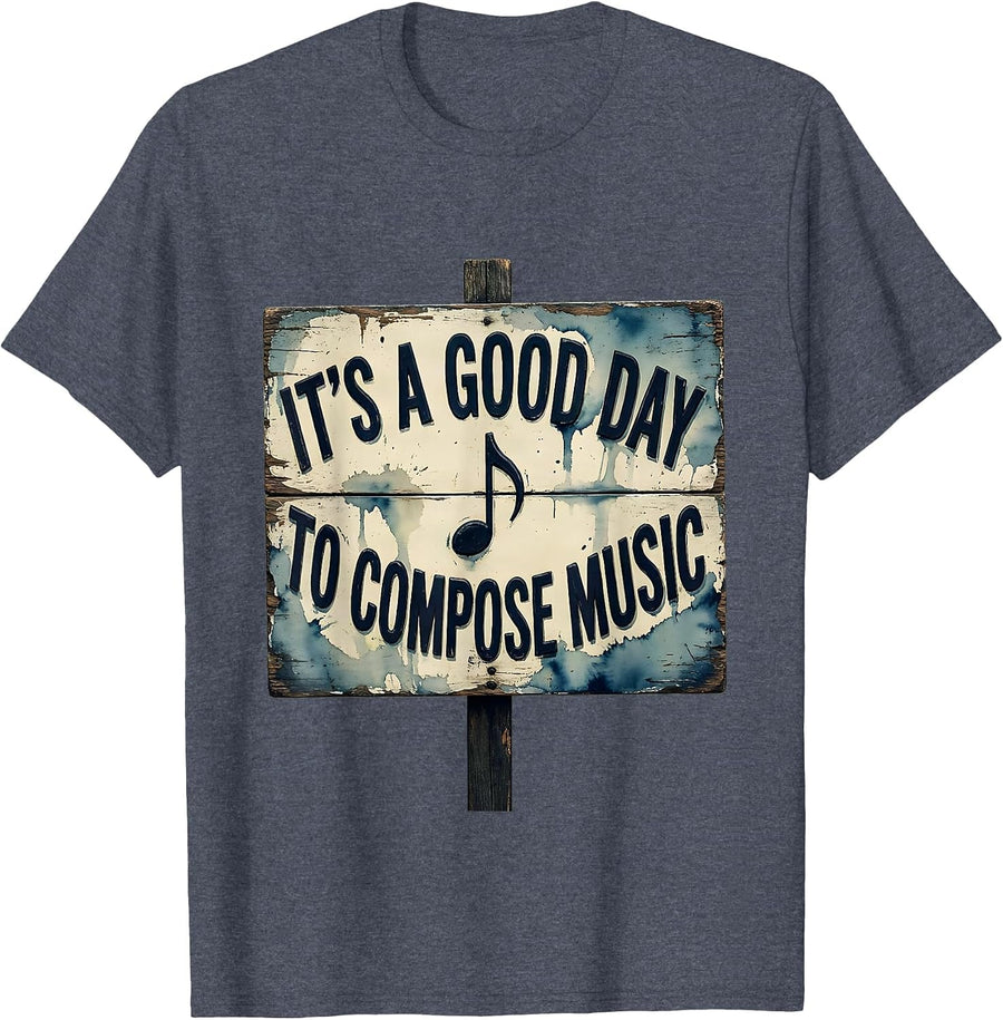 It's A Good Day To Compose Music Vintage Music Teacher T-Shirt - Heather Blue