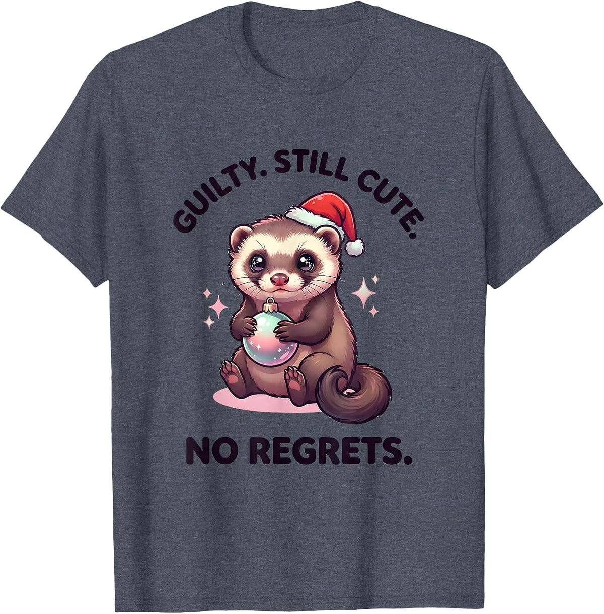 Guilty Still Cute No Regrets Cute Kawaii Ferret Lover T-Shirt - Heather Blue
