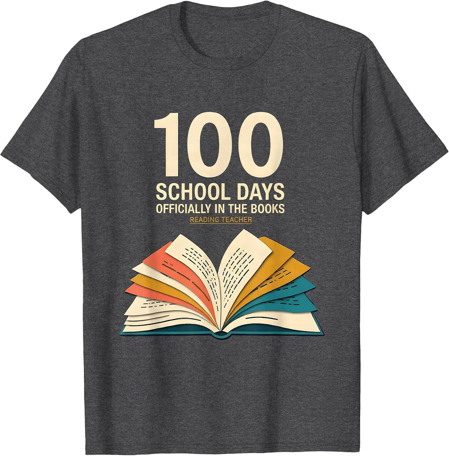 Men's 100 School Days, Officially In The Books — Reading Teacher T-Shirt - Dark Heather Grey