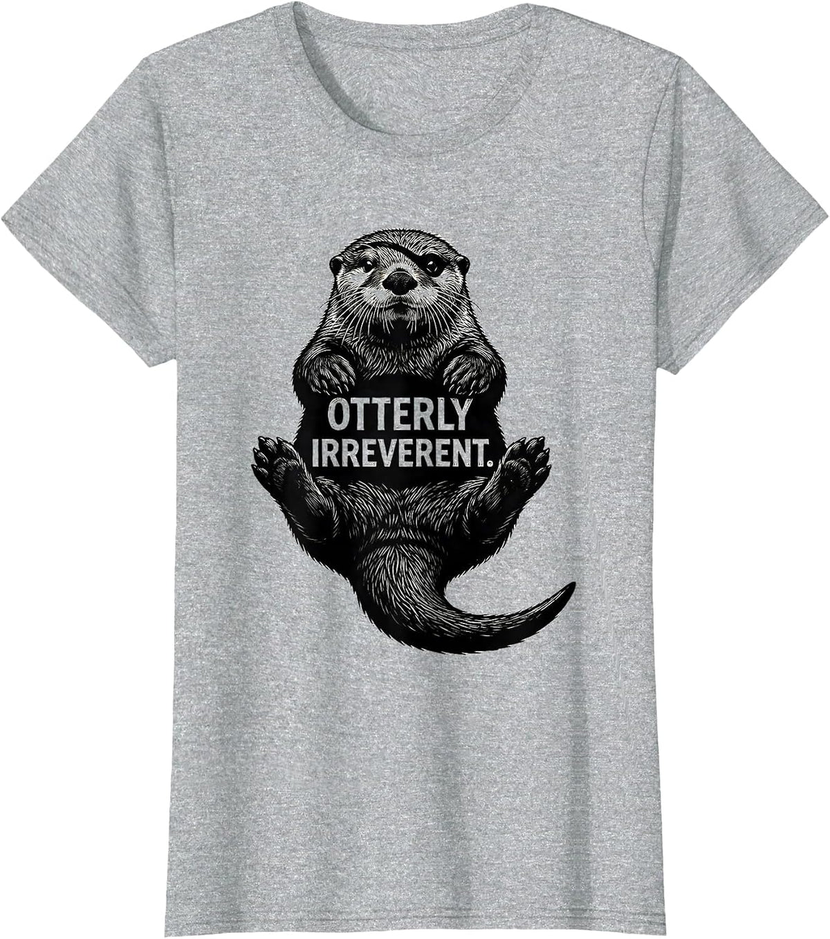 Otterly Irreverent Scratchboard Funny Otter Lover Gift T-Shirt - Heather Grey