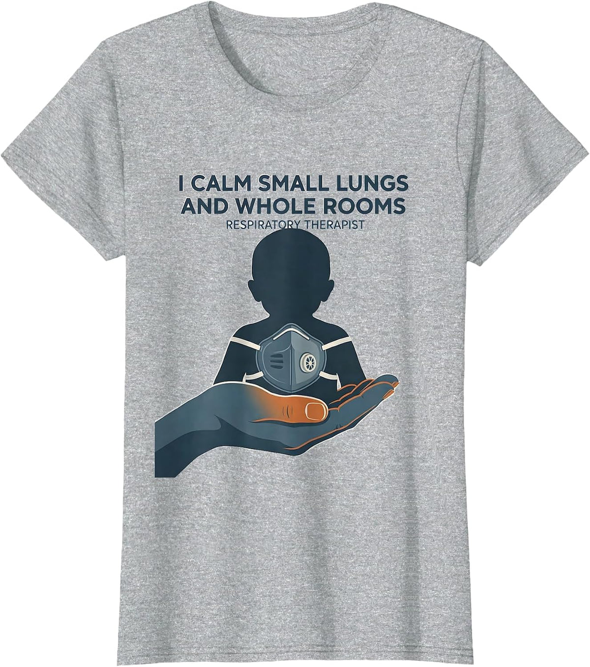 Women's I Calm Small Lungs And Whole Rooms, Respiratory Therapist T-Shirt - Heather Grey