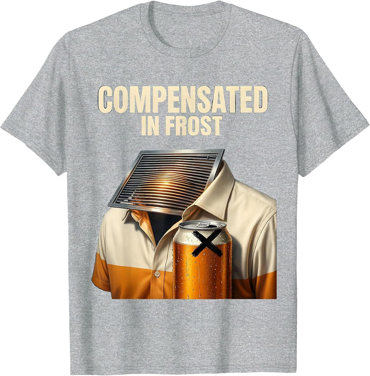 Men's Compensated In Frost Funny Labor Day Grill Beer Humor T-Shirt - Heather Grey