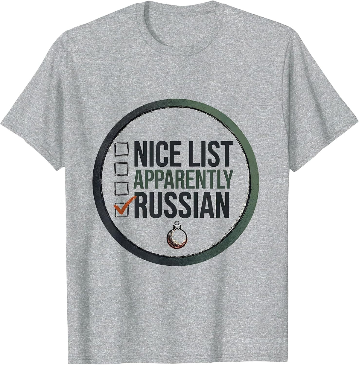 Men's Nice List, Apparently Russian Funny Russian Heritage T-Shirt - Heather Grey