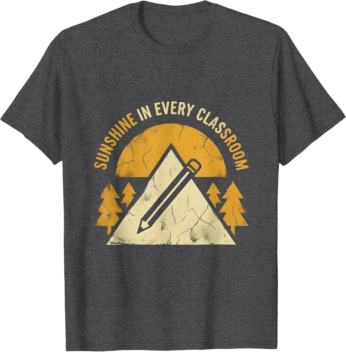 Sunshine In Every Classroom Kindergarten Teacher T-Shirt - Dark Heather Grey