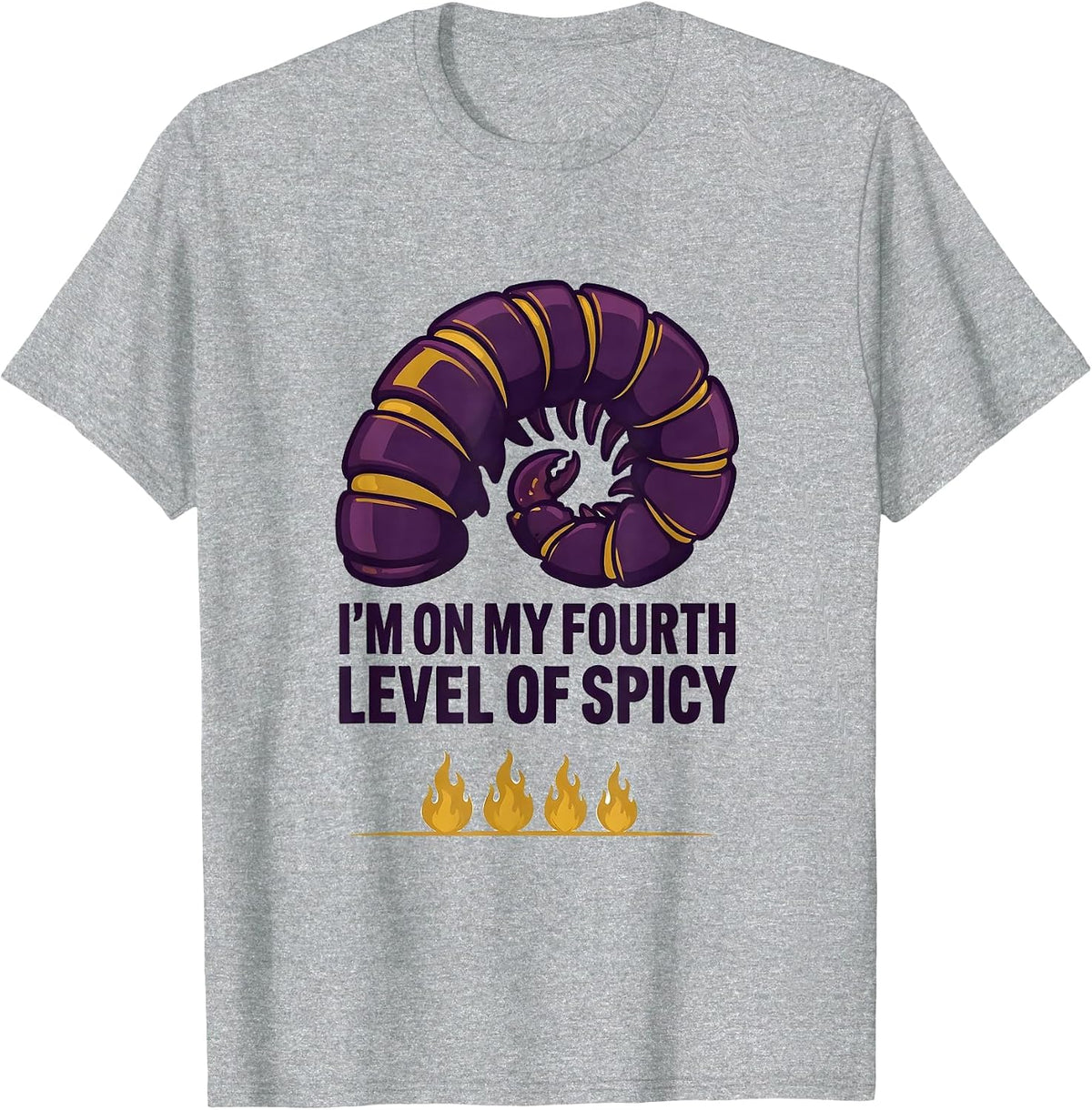 Men's I'm On My Fourth Level Of Spicy Funny Mardi Gras Carnival T-Shirt - Heather Grey