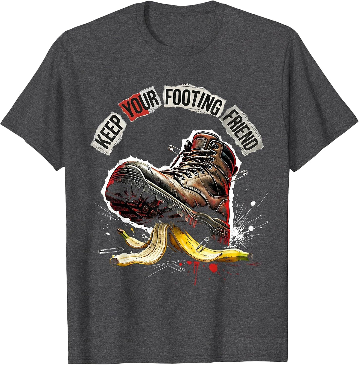 Men's Keep Your Footing Friend Fall Prevention Design T-Shirt - Dark Heather Grey