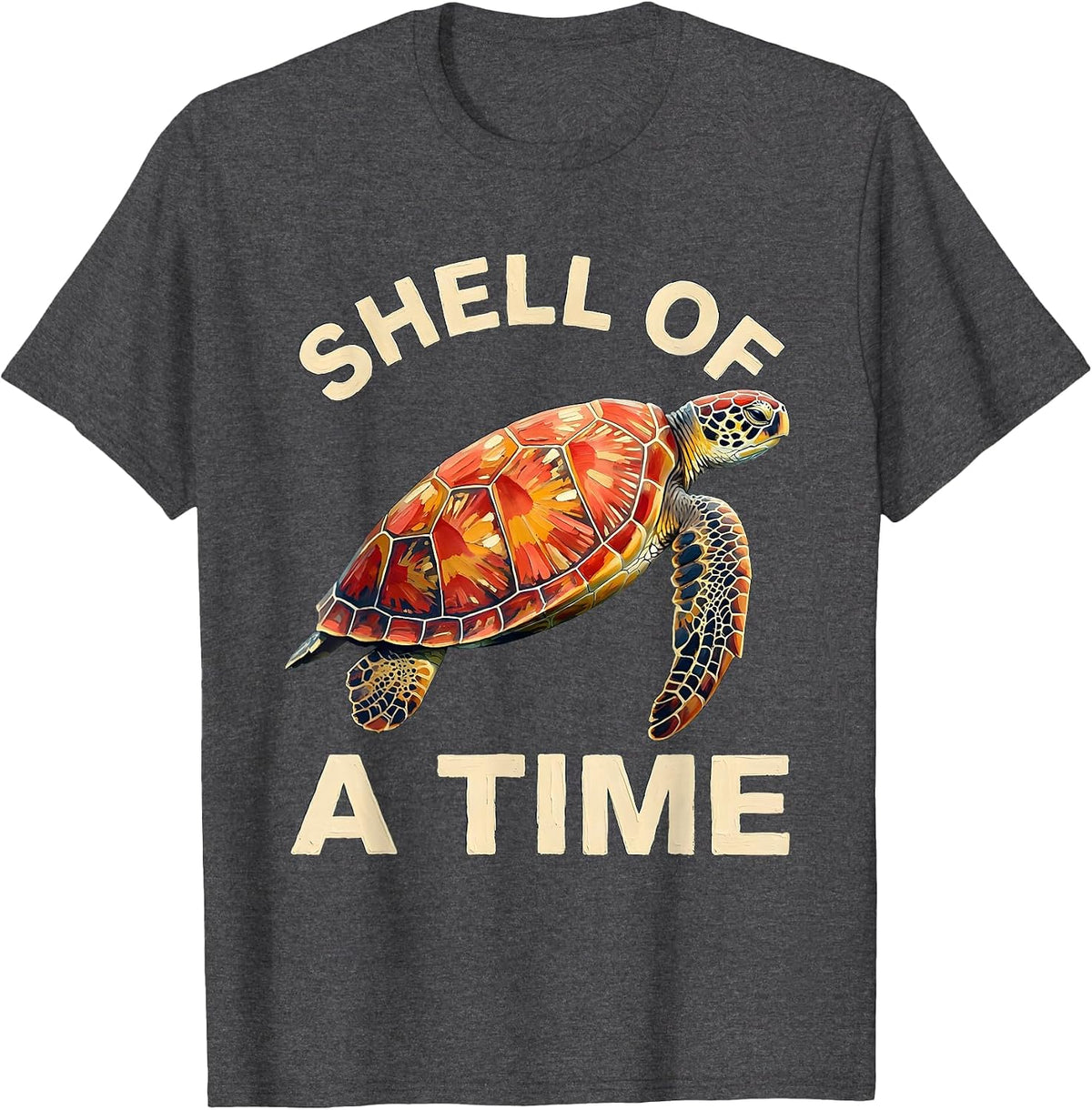 Shell Of A Time Sea Turtle Ocean Animal Lover Tropical T-Shirt - Dark Heather Grey