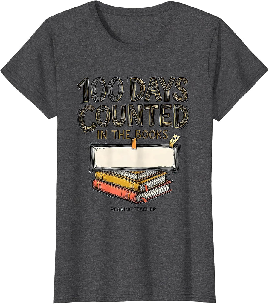 Women's 100 Days Counted In The Books Reading Teacher T-Shirt - Dark Heather Grey