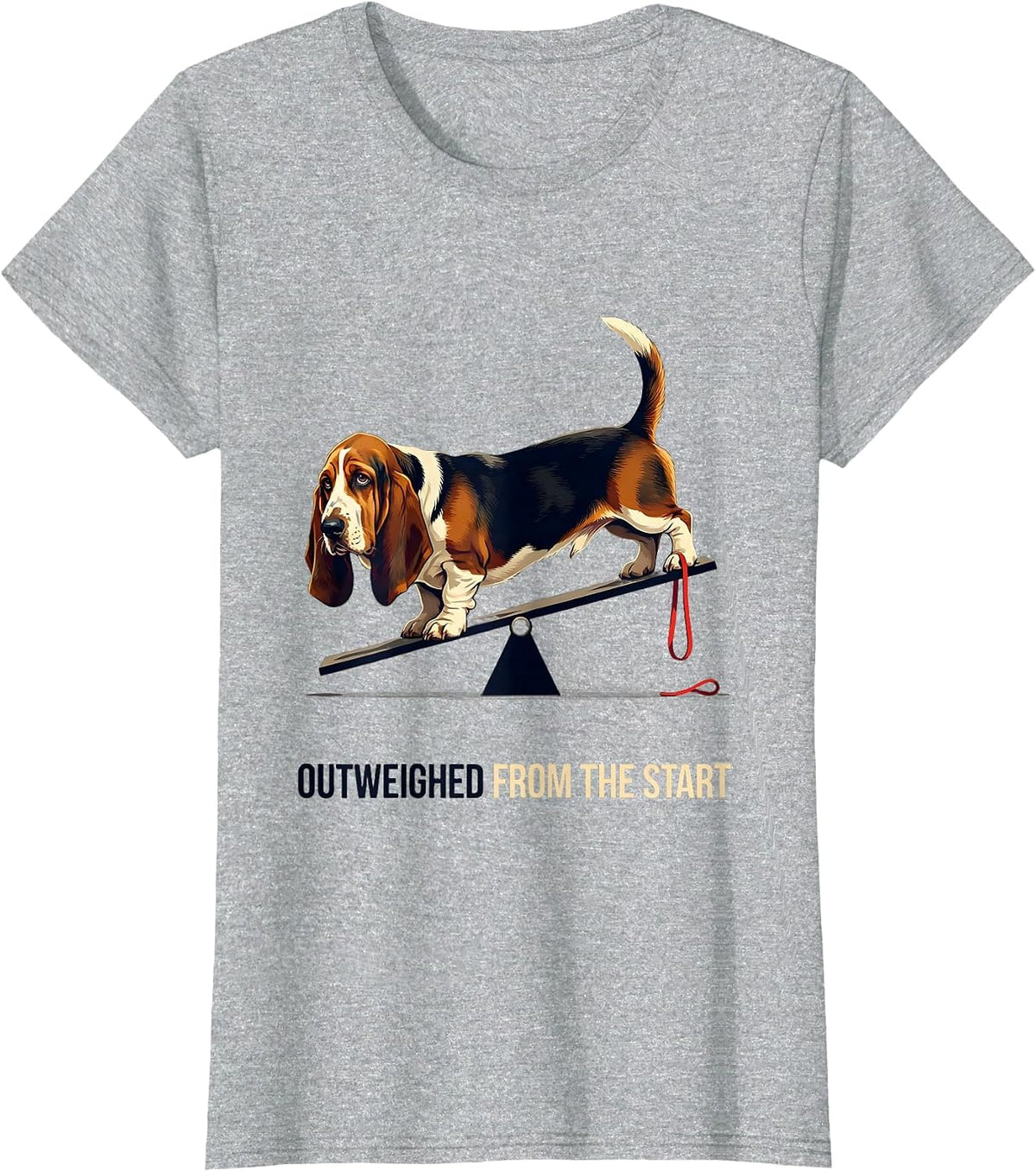 Outweighed From The Start Funny Basset Hound Dog Lover Gift T-Shirt - Heather Grey