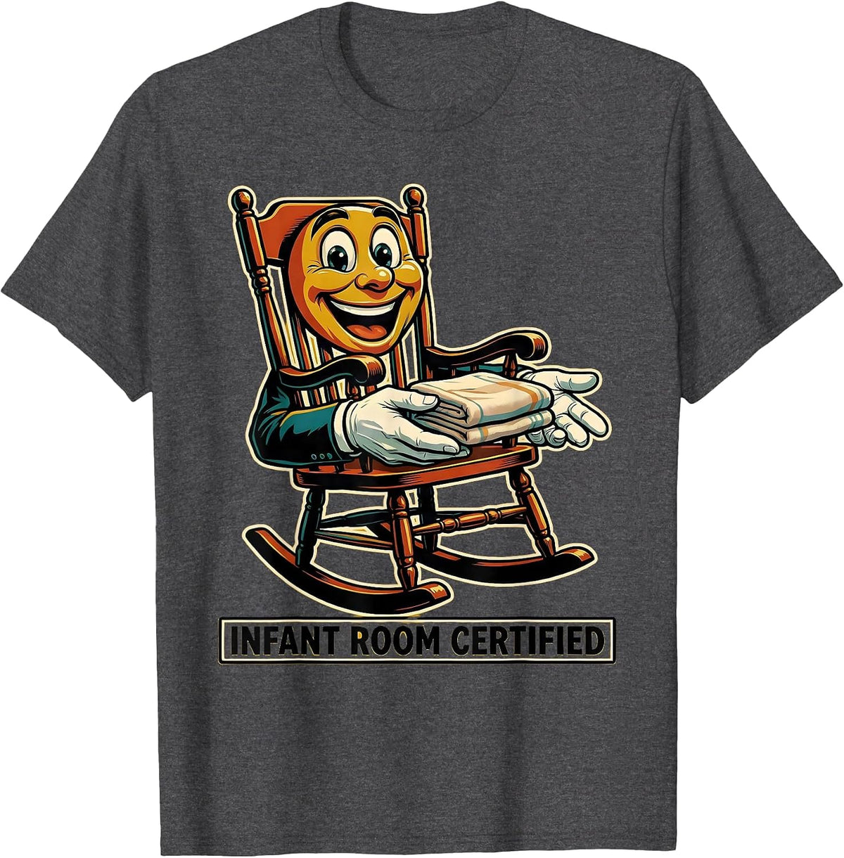 Men's Infant Room Certified Retro Daycare Provider Teacher Humor T-Shirt - Dark Heather Grey