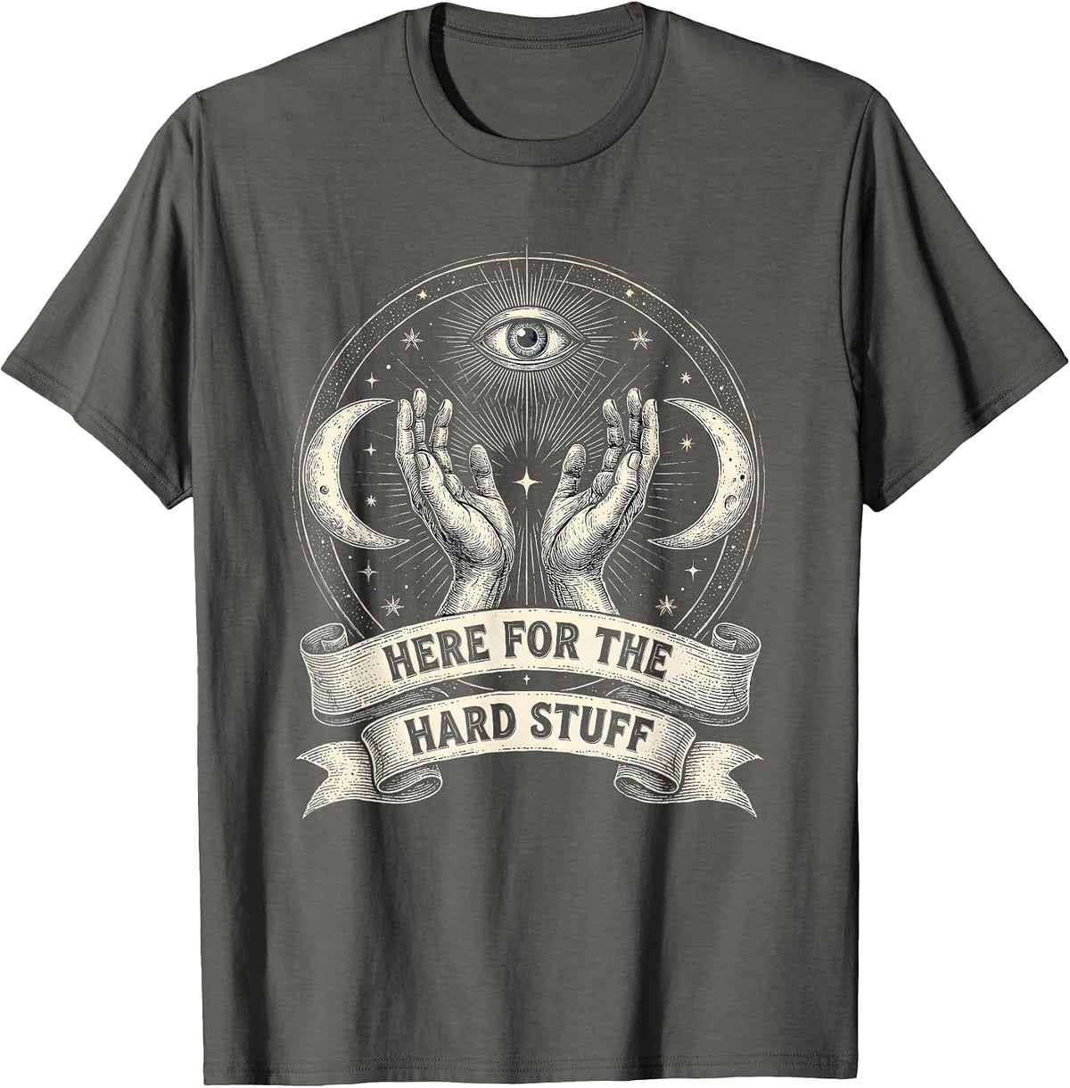 Here For The Hard Stuff Social Worker Design T-Shirt - Asphalt Grey