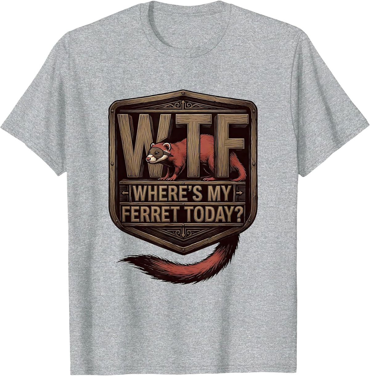 Men's WTF Where's My Ferret Today Funny Ferret Lover Christmas T-Shirt - Heather Grey