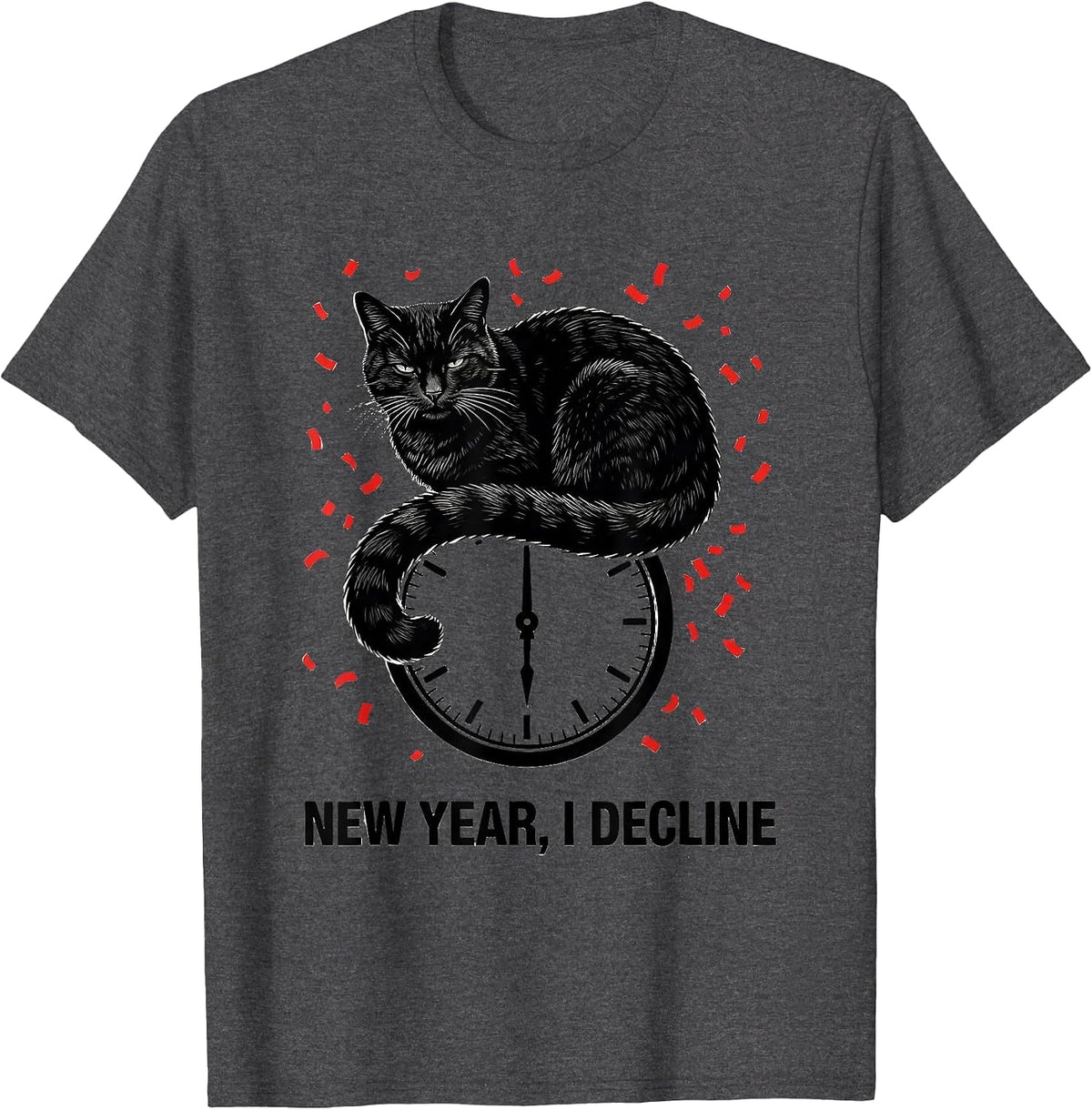 Men's New Year, I Decline Funny Cat Humor Stencil Graphic T-Shirt - Dark Heather Grey