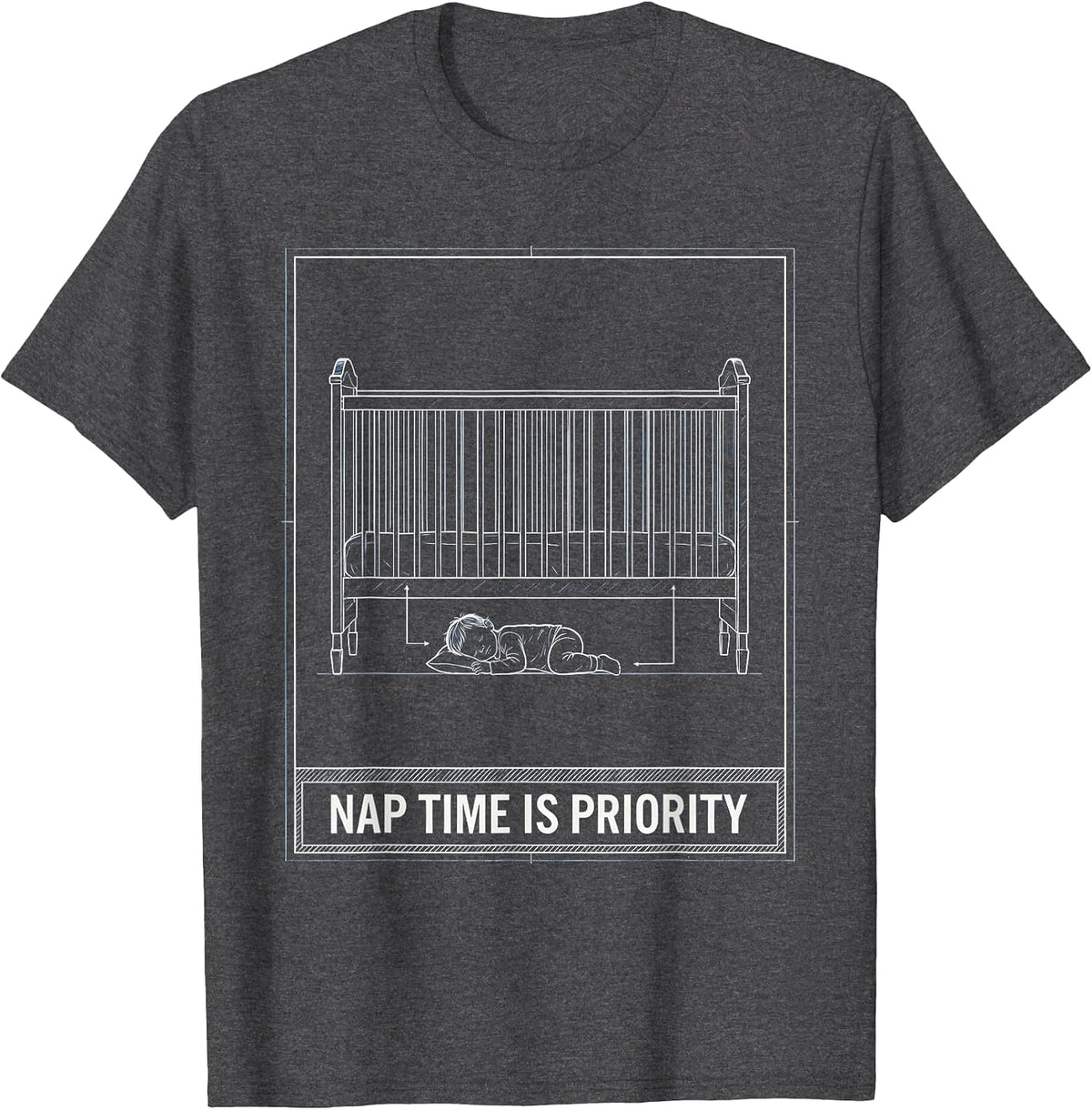 Nap Time Is Priority Funny Daycare Teacher Infant Care Humor T-Shirt - Dark Heather Grey