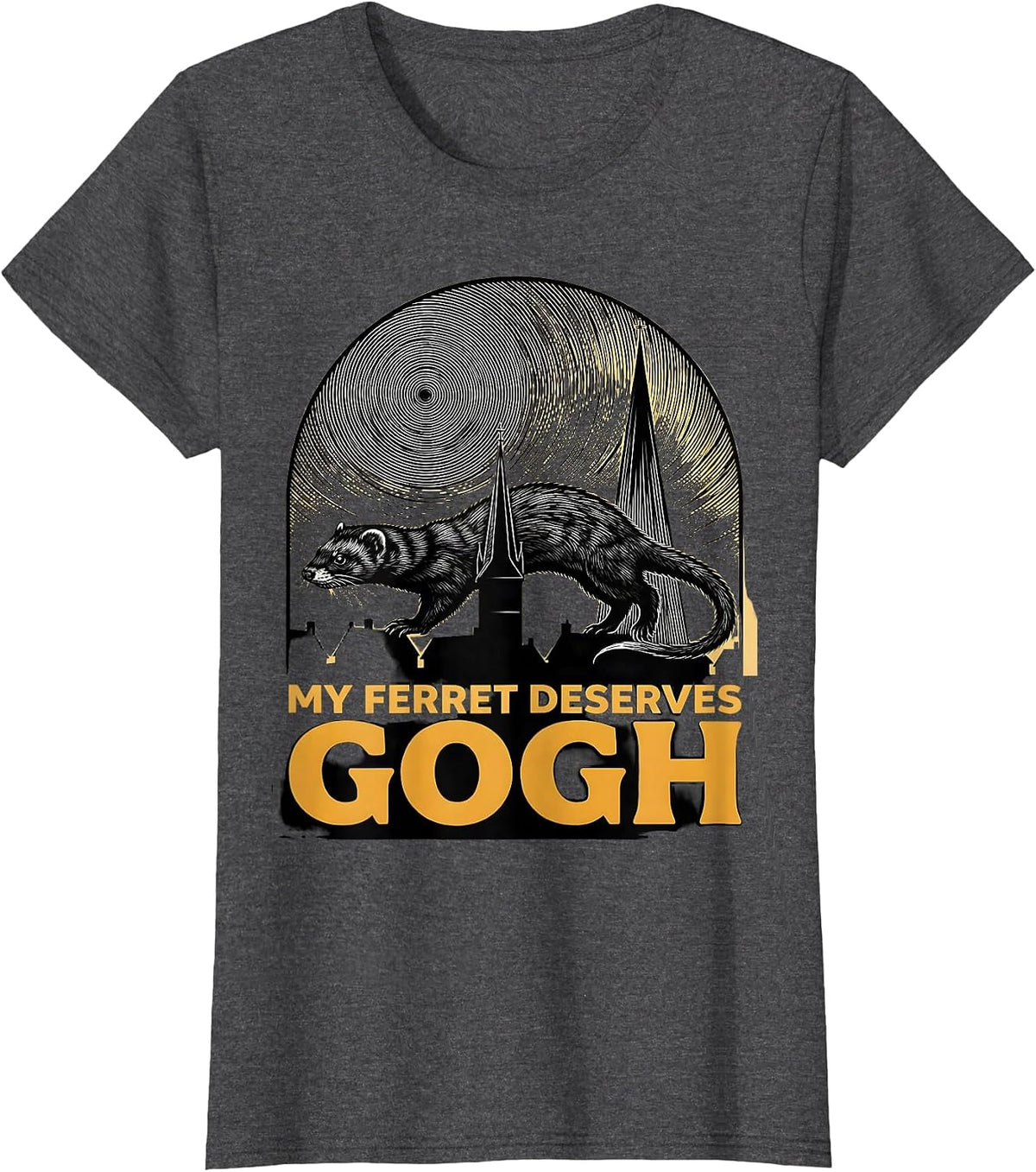 Women's My Ferret Deserves Gogh Funny Ferret Lover Van Gogh Parody T-Shirt - Dark Heather Grey