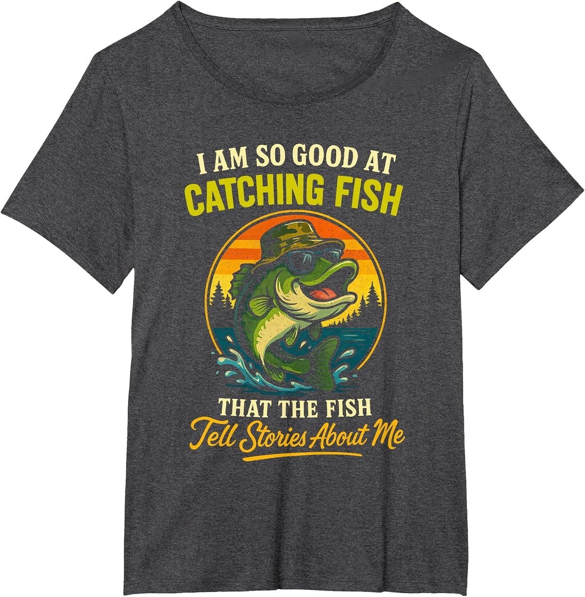 I'm So Good At Catching Fish Funny Fisherman Fishing Design T-Shirt - Dark Heather Grey