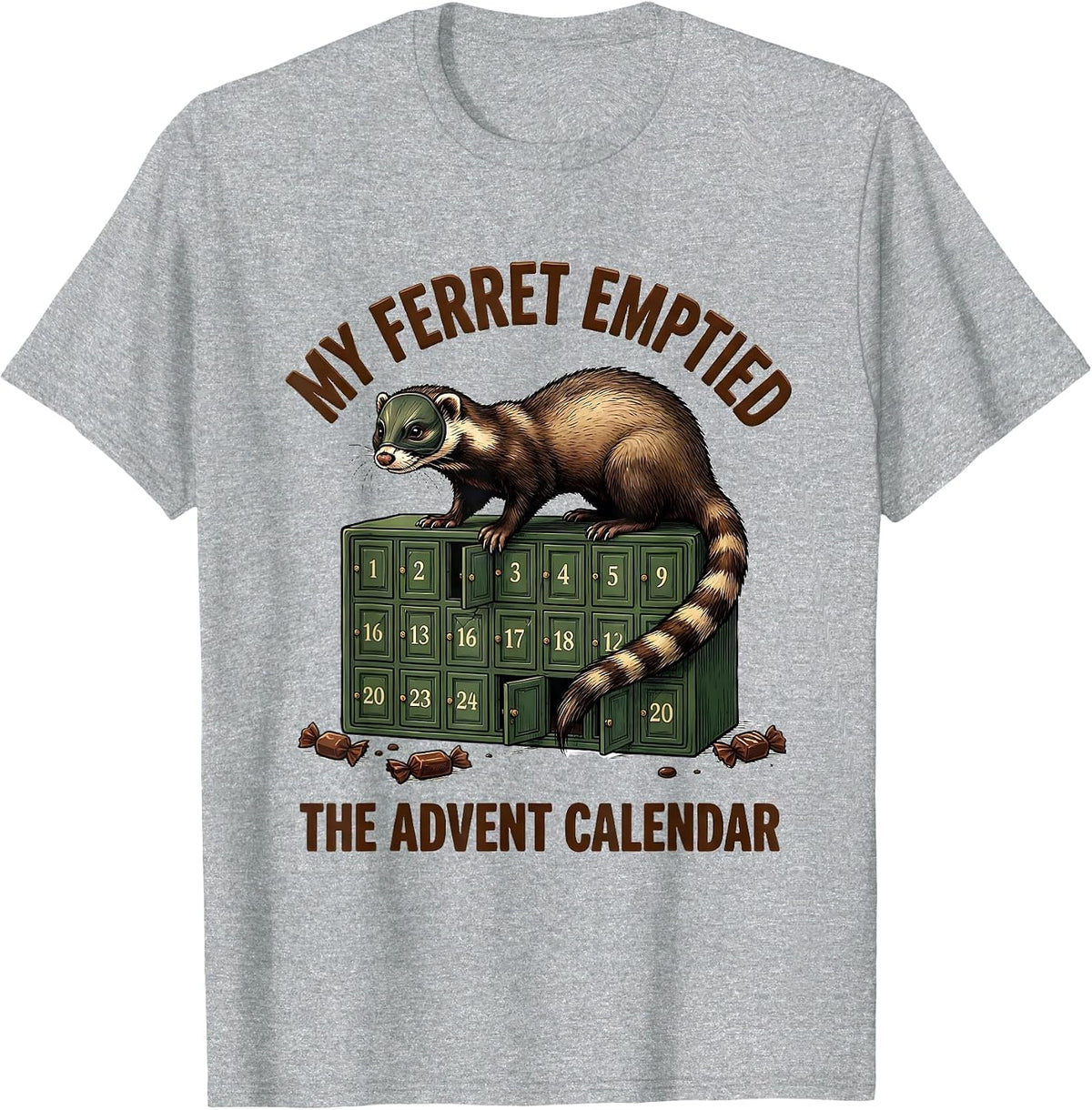 Men's My Ferret Emptied The Advent Calendar Funny Ferret Lover T-Shirt - Heather Grey