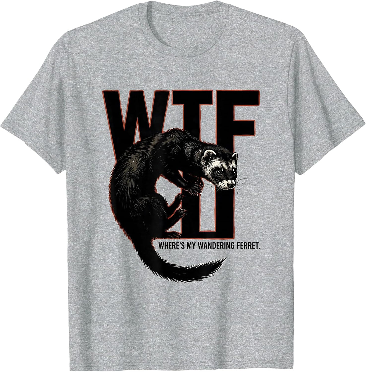 Men's WTF Where's My Wandering Ferret Funny Ferret Lover Christmas T-Shirt - Heather Grey